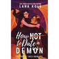 How Not to Date a Demon - Paperback