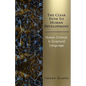 The Clear Path to Human Development: Human Science in Scriptural Language - Paperback