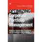 Optimizing Corporate Portfolio Management: Aligning Investment Proposals with Organizational Strategy - Hardcover