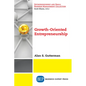 Growth-Oriented Entrepreneurship - Paperback