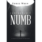 Comfortably Numb: A Study of Apathy in Malachi - Hardcover