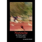Nietzsche My Sister and I - Paperback