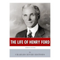 American Legends: The Life of Henry Ford - Paperback