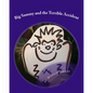 Big Sammy and the Terrible Accident: a gorilla book for children - Paperback
