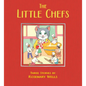 The Little Chefs - Hardcover