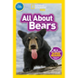 All about Bears (National Geographic Kids Readers, Pre-Reader) - Paperback