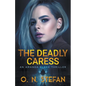 The Deadly Caress - Paperback