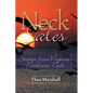 Neck Tales: Stories from Virginia's Northern Neck - Paperback