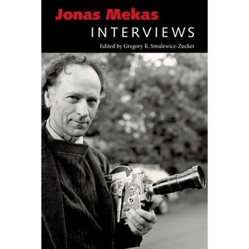 Jonas Mekas: Interviews - Paperback