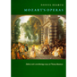 Mozart's Operas: (a Centennial Book) - Paperback