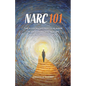 Narc 101: The Illustrated Practical Guide to Identifying and Healing from Narcissistic Abuse - Paperback
