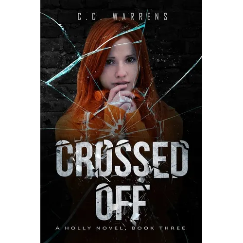 Crossed Off: A Holly Novel - Paperback
