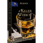 A Killer Whisky: Alberta - Paperback