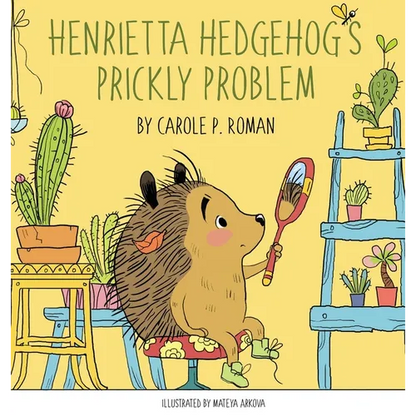 Henrietta Hedgehog's Prickly Problem - Hardcover