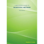 A Beginner's Guide to Scientific Method - Paperback