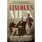 Lincoln's Men: The President and His Private Secretaries - Paperback