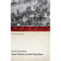 Four Weeks in the Trenches: The War Story of a Violinist (Wwi Centenary Series) - Paperback
