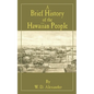 A Brief History of the Hawaiian People - Paperback