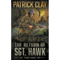 The Return of Sgt. Hawk: A World War II Novel - Paperback