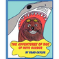 The Adventures of Duc OF NOYO HARBOR - Paperback
