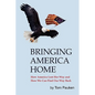 Bringing America Home - Paperback