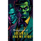 The Strange Case of DR. JEKYLL and MR. HYDE - Hardcover