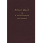 Alfred Reed: A Bio-Bibliography - Hardcover