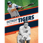 Detroit Tigers All-Time Greats - Library Binding