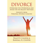 Divorce: Overcome the Overwhelm and Avoid the Six Biggest Mistakes-Insights from Personal Divorce Coaches - Paperback