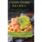LOW-CARB RECIPES Hors D'oeuvres - Snacks - Party Nibbles: The Complete Guide with 50+ Simple and Yummy Low-Carb Recipes to Impress Your Friends And Fa - Hardcover