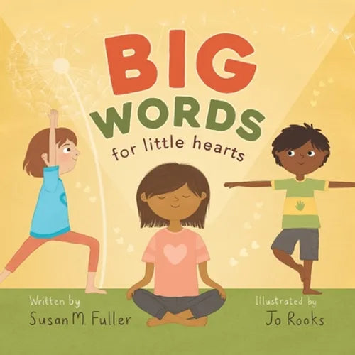 Big Words for Little Hearts - Paperback