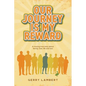 Our Journey Is My Reward - Paperback