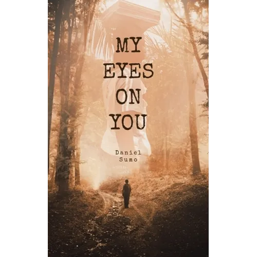 My Eyes on You - Paperback