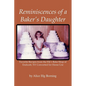 Reminiscences of a Baker's Daughter - Paperback