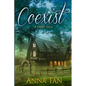 Coexist: A Fairy Tale - Paperback