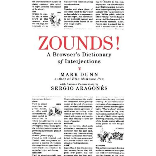 Zounds!: A Browser's Dictionary of Interjections - Paperback