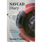 Navcad Diary: Memoir of A U.S. Naval Aviator - Paperback