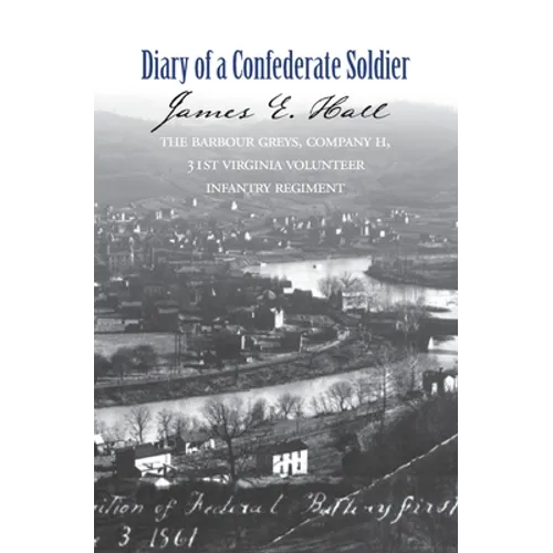The Diary of a Confederate Soldier - Paperback