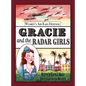 Gracie and the Radar Girls - Hardcover