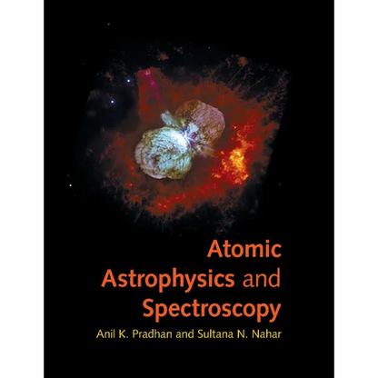Atomic Astrophysics and Spectroscopy - Paperback