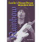 Lost In A Distant Dream: Rainbow 1982-84, 1994-97, 2016-19 - Paperback