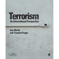 Terrorism: An International Perspective - Paperback