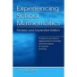 Experiencing School Mathematics: Traditional and Reform Approaches To Teaching and Their Impact on Student Learning, Revised and Expanded Edition - Paperback