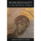 Homosexuality in the Orthodox Church - Paperback