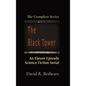 The Black Tower: The Complete Series - Hardcover