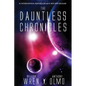 The Dauntless Chronicles - Paperback