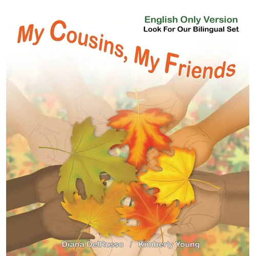 My Cousins, My Friends English Version - Hardcover