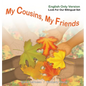 My Cousins, My Friends English Version - Hardcover