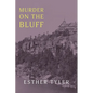 Murder on the Bluff - Paperback