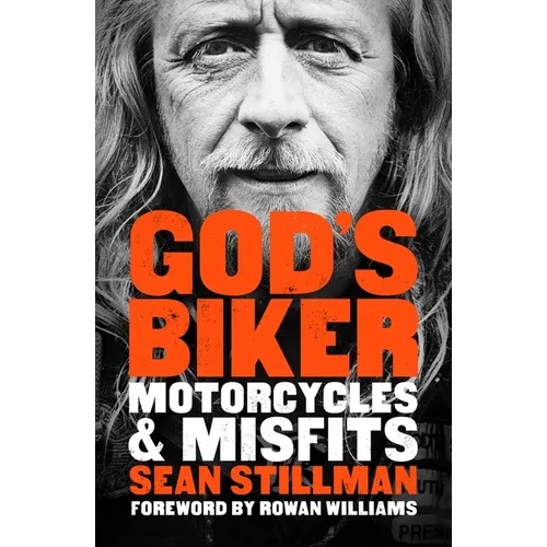 God's Biker: Motorcycles and Misfits - Paperback